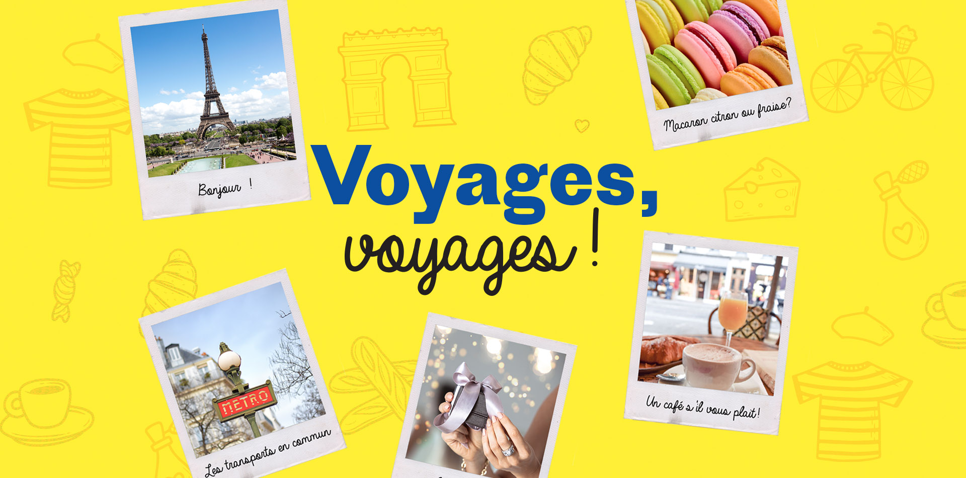 Voyages voyages