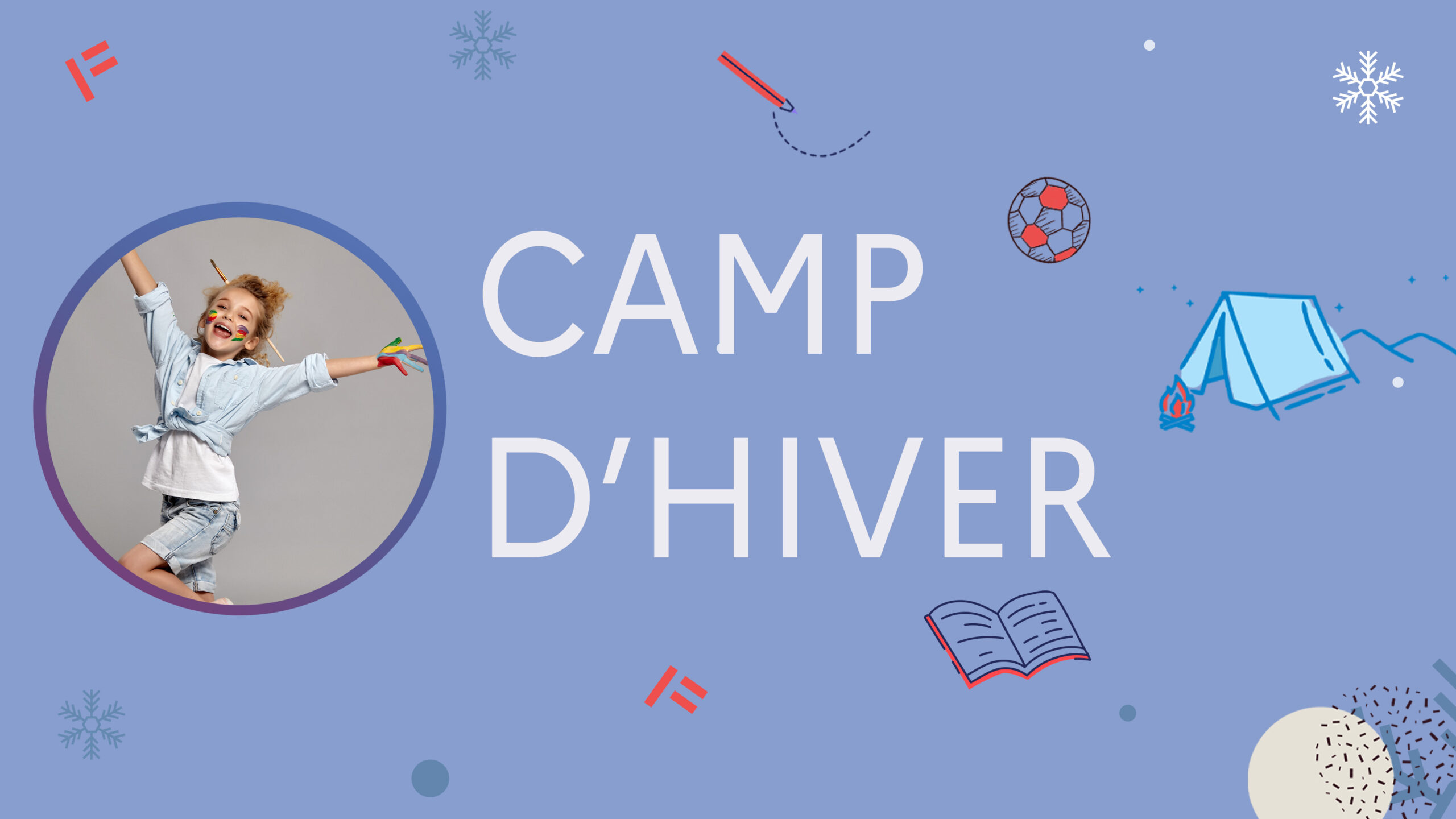 Camp d'hiver/Winter camp