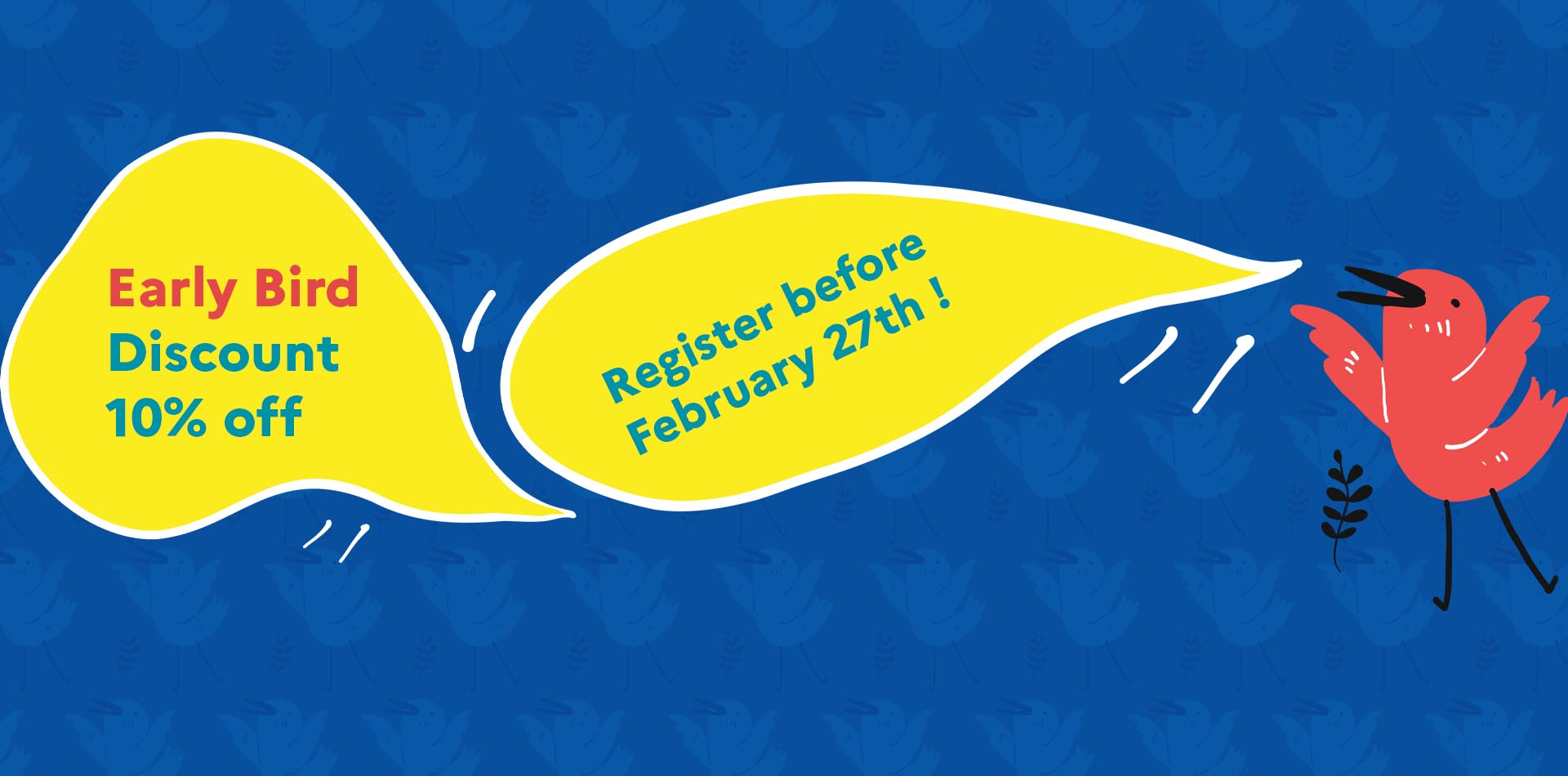 EARLY BIRDS OFFER !!!