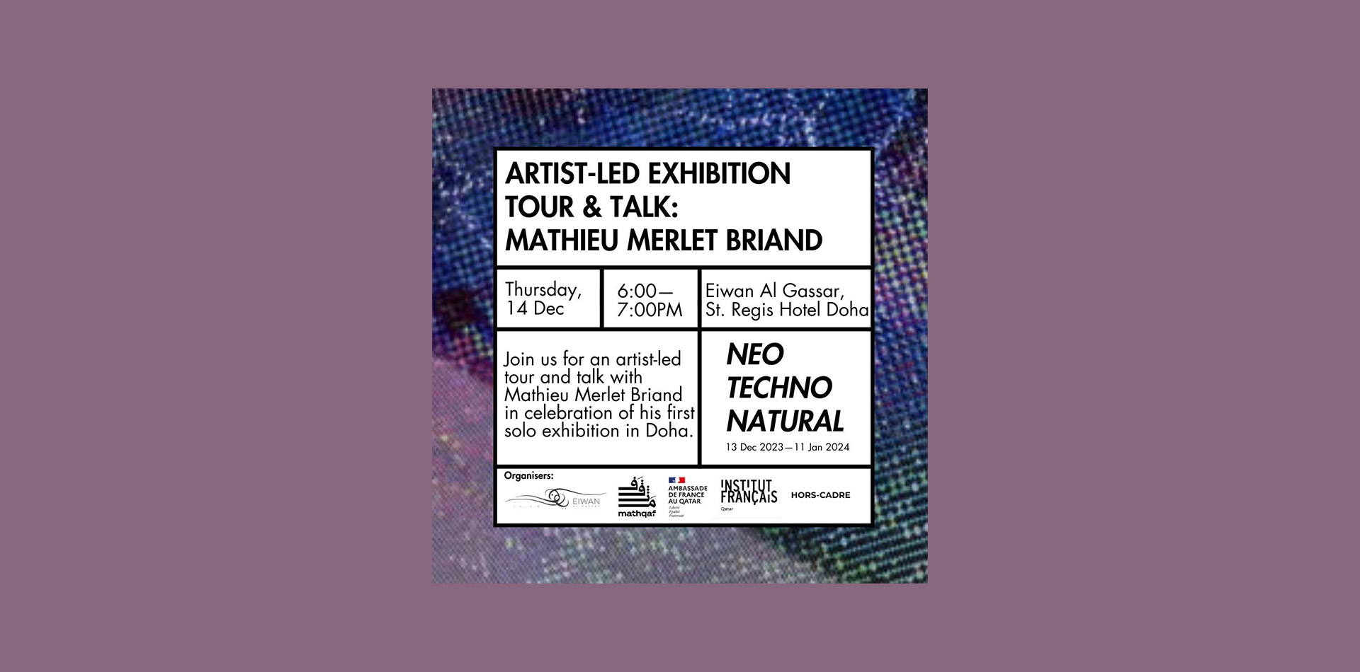 Visite de l’exposition « Neo techno natural » suivie d’une discussion