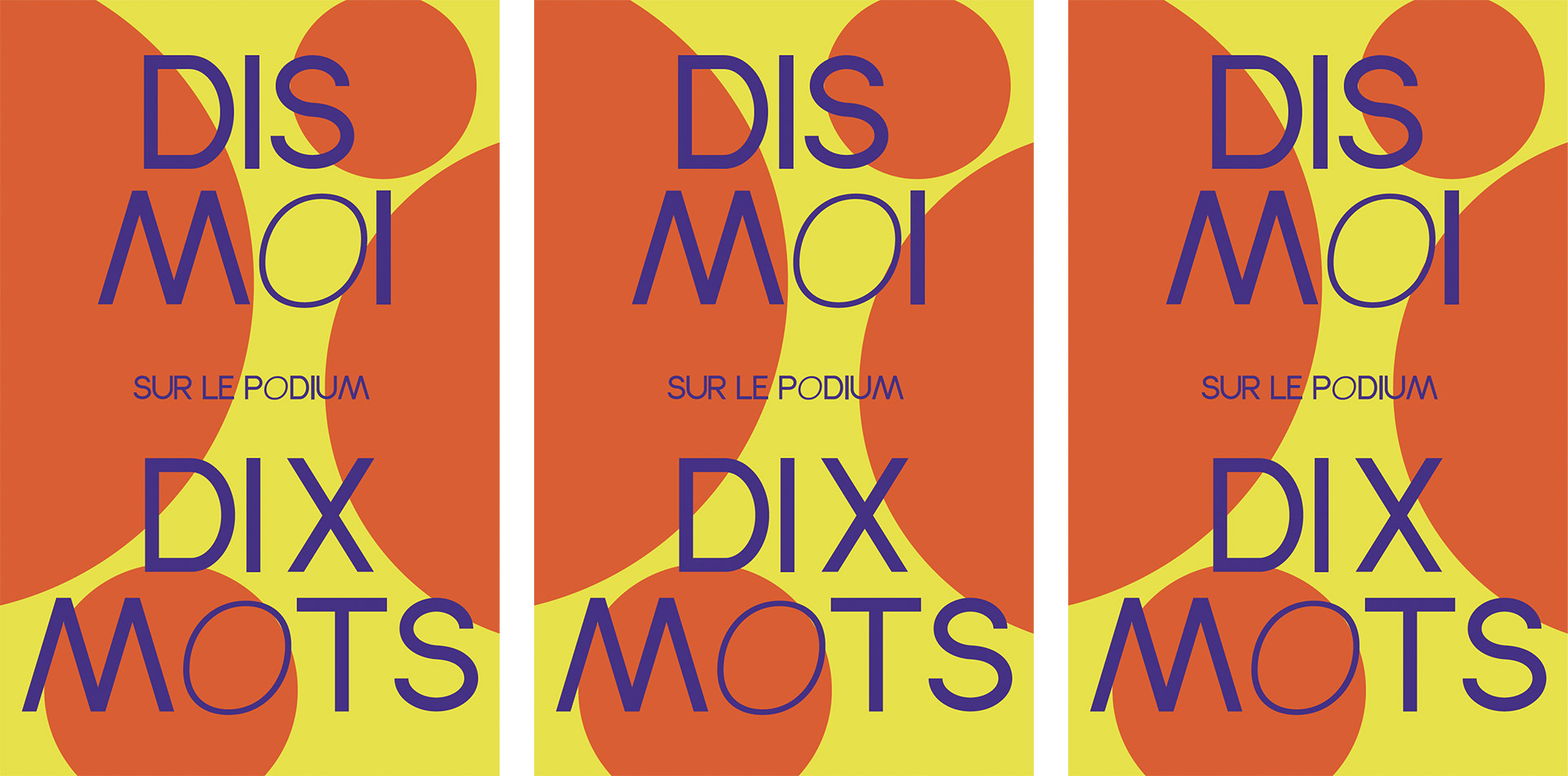 DIS-MOI DIX MOTS SUR LE PODIUM